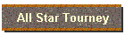 All Star Tourney