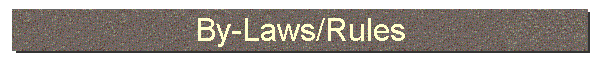 By-Laws/Rules