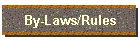 By-Laws/Rules