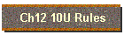 Ch12 10U Rules