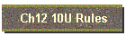 Ch12 10U Rules