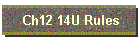 Ch12 14U Rules