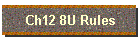 Ch12 8U Rules
