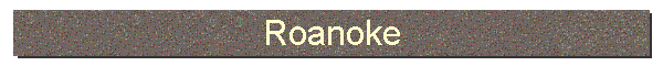Roanoke